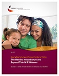 The Need to Reauthorize and Expand Title IV-E Waivers: Ensuring Safe, Nurturing and Permanent Families for Children