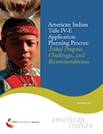 American Indian Title IV-E Application Planning Process: Tribal Progress, Challenges and Recommendations