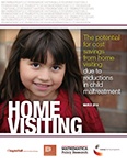 The Potential for Cost Savings from Home Visiting Due to Reductions in Child Maltreatment
