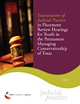 Examination of Judicial Practice in Placement Review Hearings