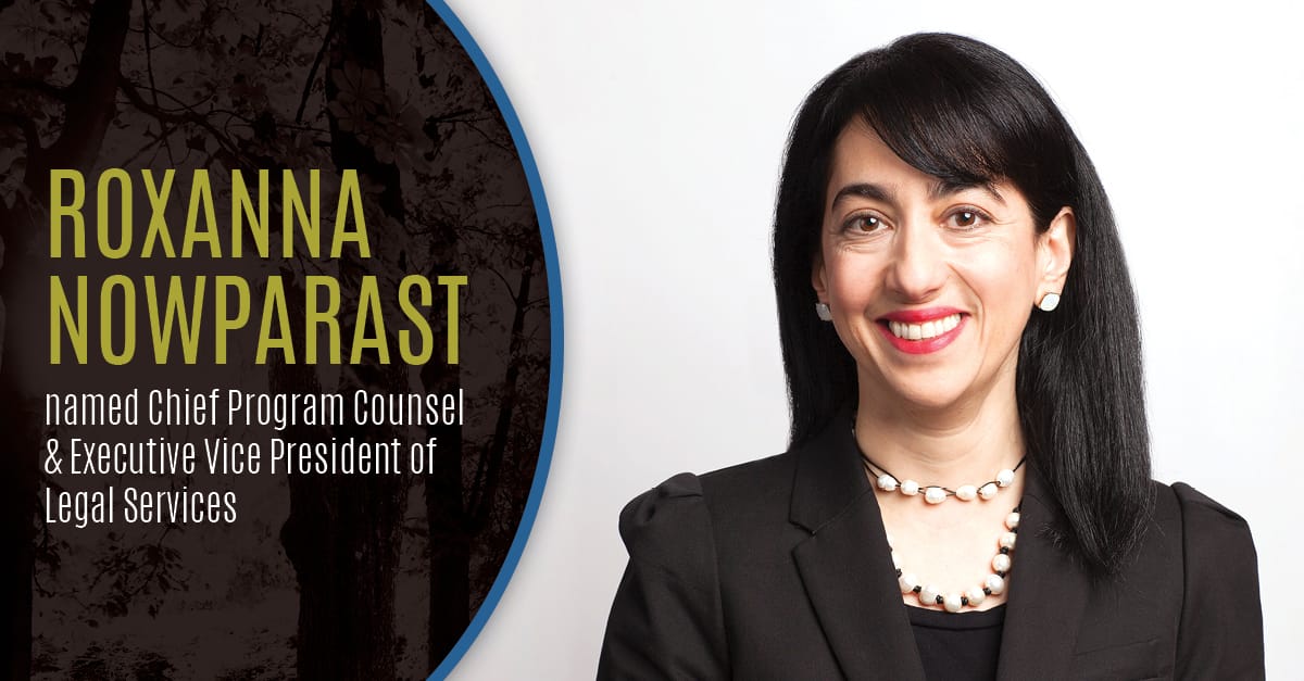Roxanna Nowparast selected as Casey Family Programs’ Chief Program Counsel and Executive Vice President of Legal Services